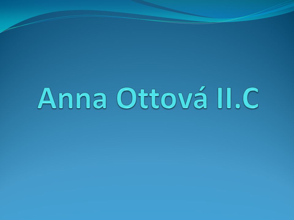 Anna Ottová II.C
