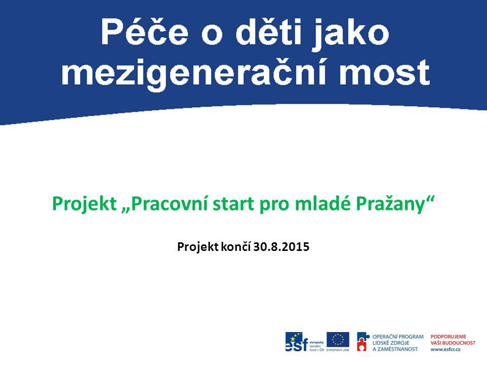 Projekt „Pracovní start pro mladé Pražany