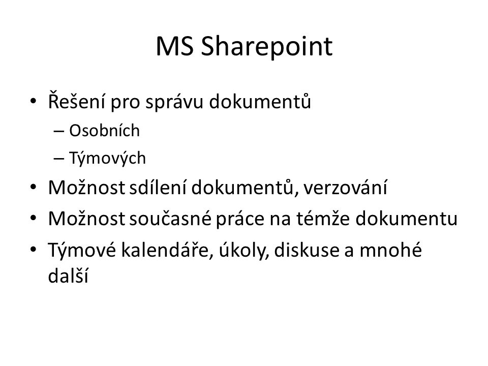 MS Sharepoint Řešení pro správu dokumentů