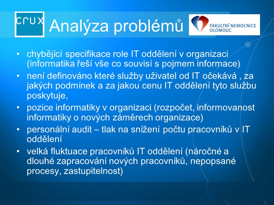 Analýza problémů chybějící specifikace role IT oddělení v organizaci (informatika řeší vše co souvisí s pojmem informace)