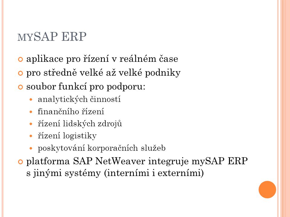mySAP ERP aplikace pro řízení v reálném čase