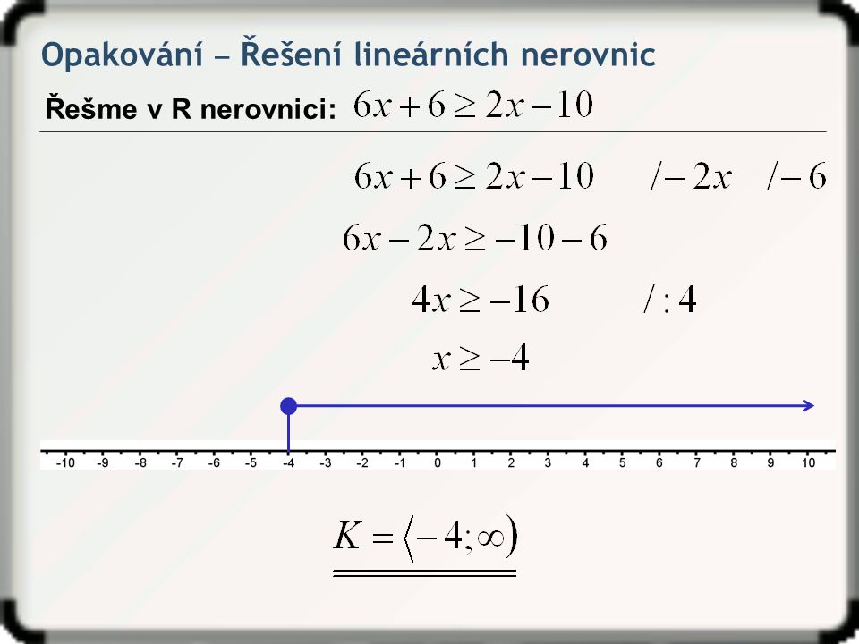 Opakování ‒ Řešení lineárních nerovnic