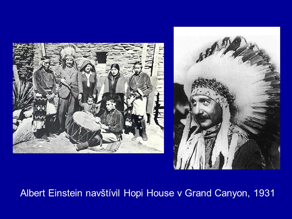 Albert Einstein navštívil Hopi House v Grand Canyon, 1931