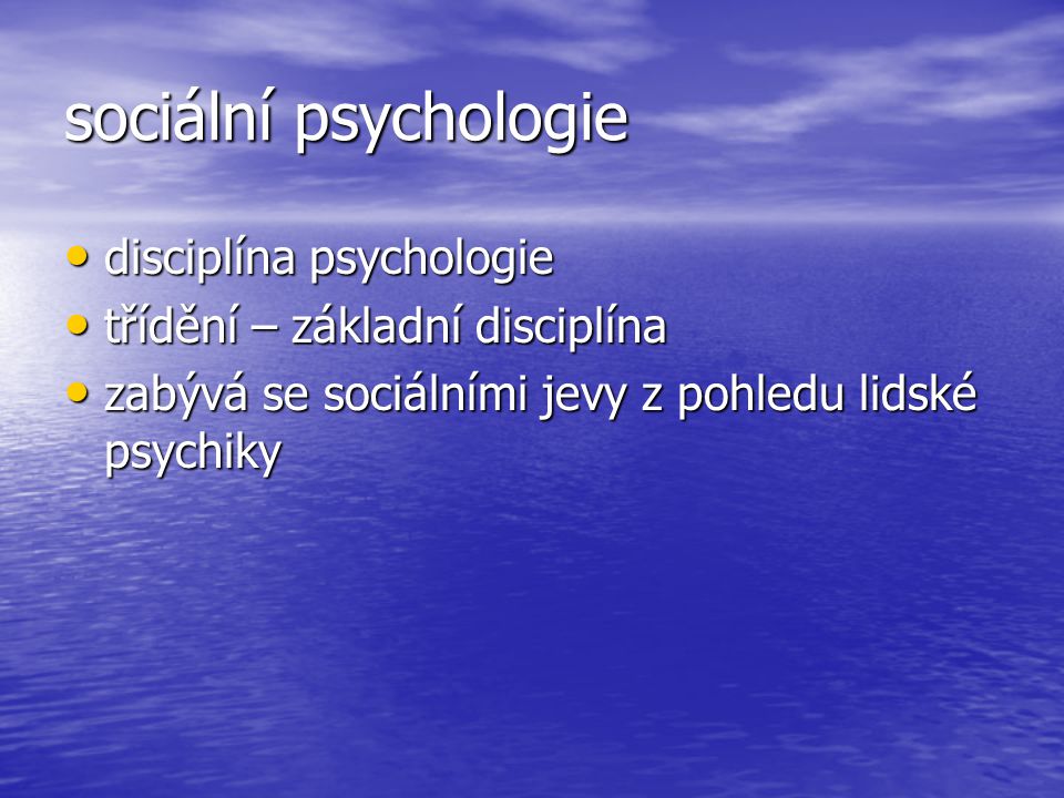 sociální psychologie disciplína psychologie
