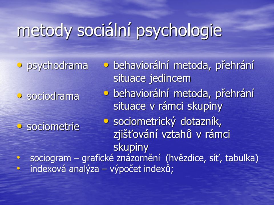 metody sociální psychologie