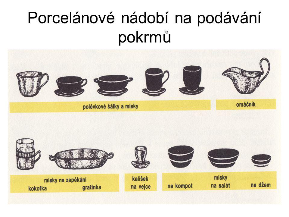 Porcelánové nádobí na podávání pokrmů
