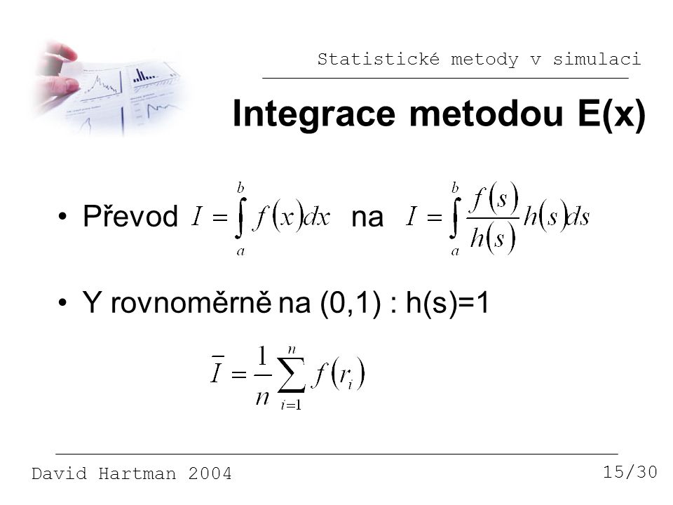 Integrace metodou E(x)
