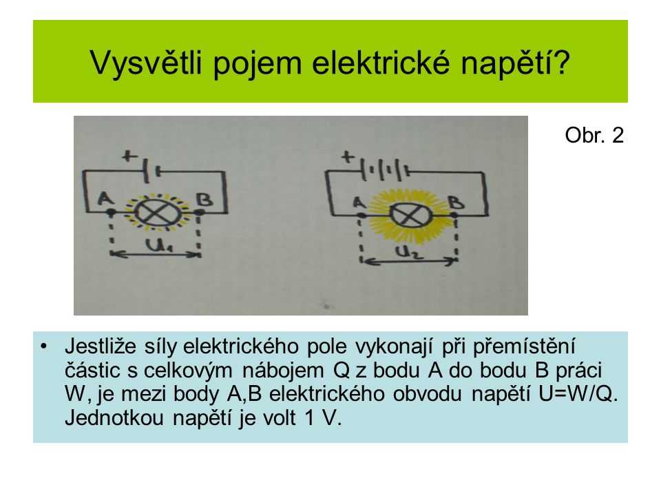Vysvětli pojem elektrické napětí