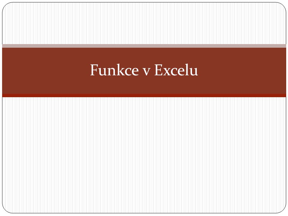 Funkce v Excelu