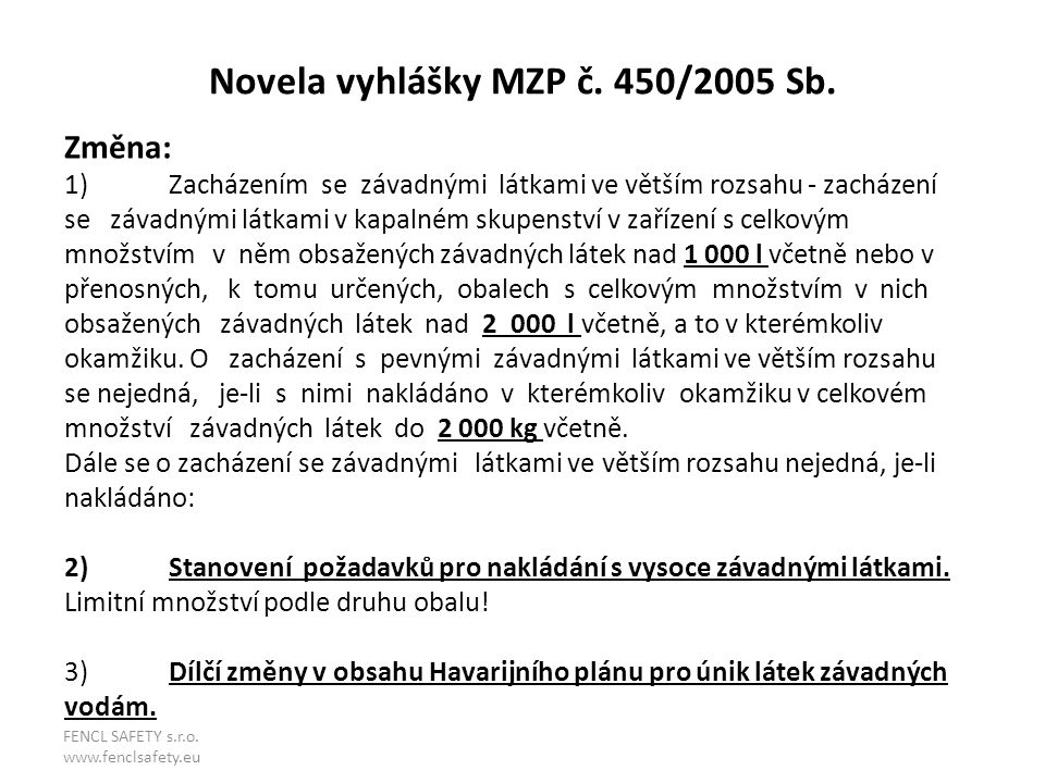 Novela vyhlášky MZP č. 450/2005 Sb.