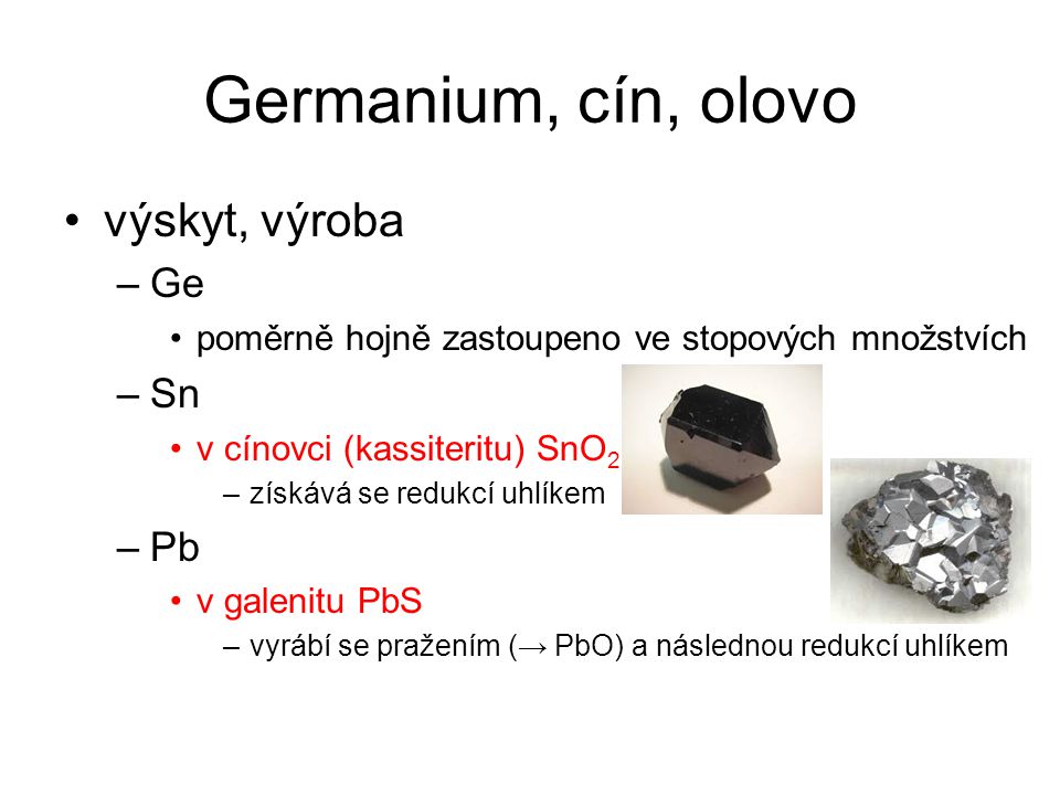 Germanium, cín, olovo výskyt, výroba Ge Sn Pb