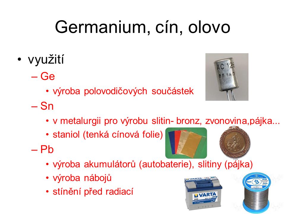 Germanium, cín, olovo využití Ge Sn Pb výroba polovodičových součástek