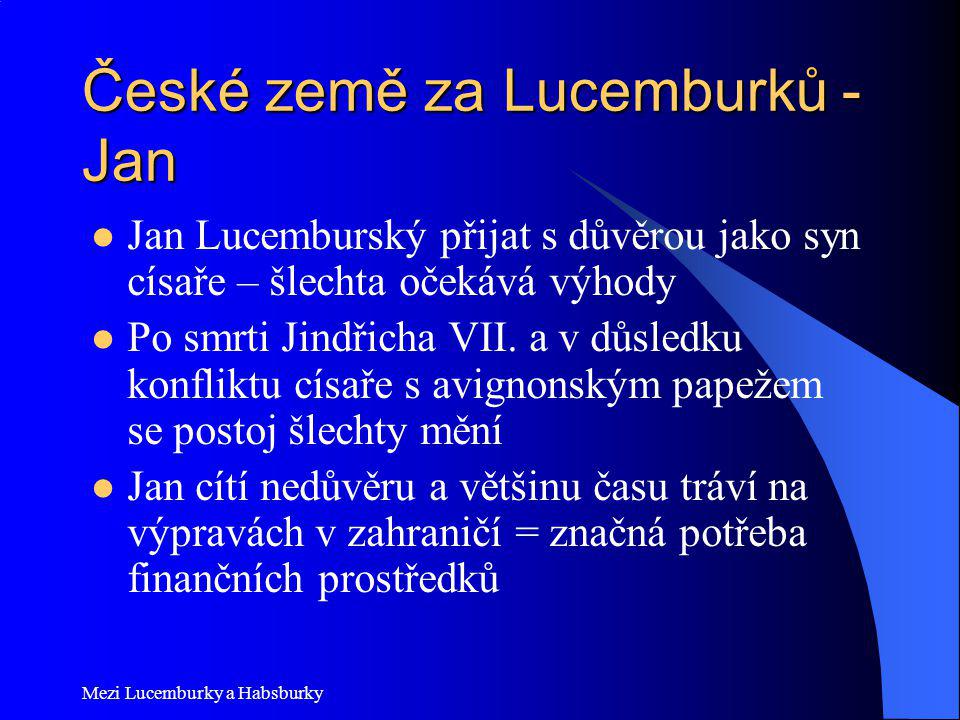České země za Lucemburků - Jan