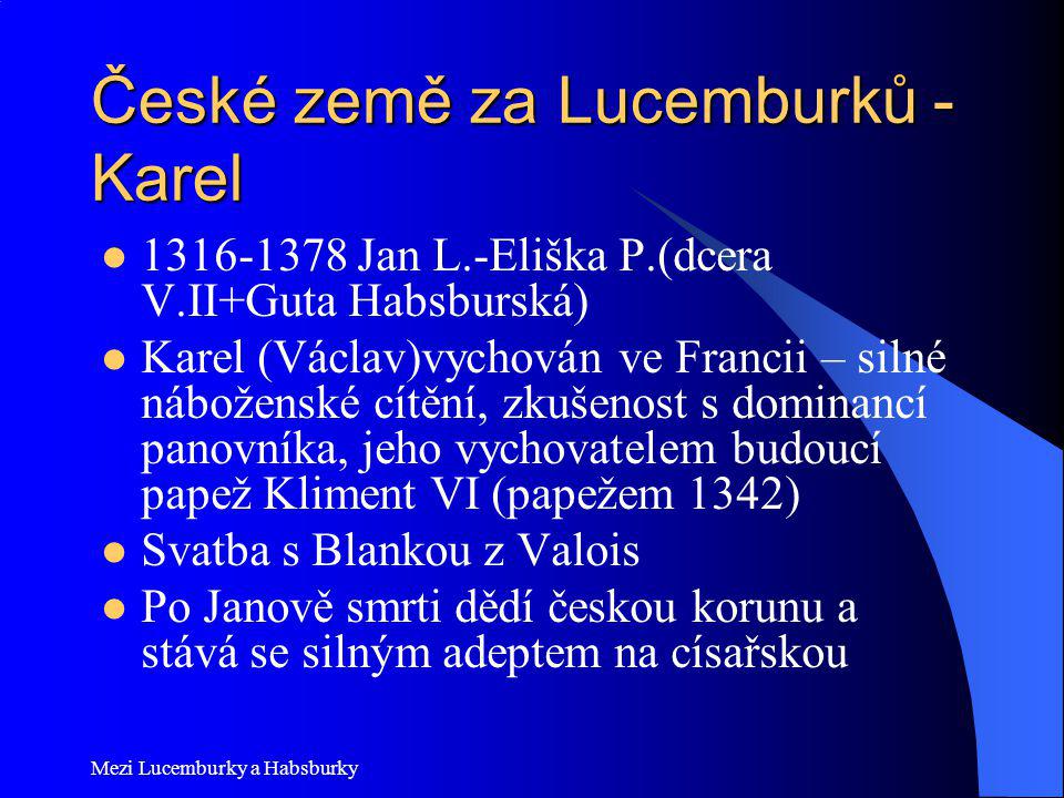 České země za Lucemburků - Karel