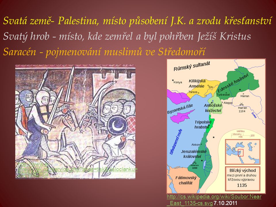 Svatá země- Palestina, místo působení J. K