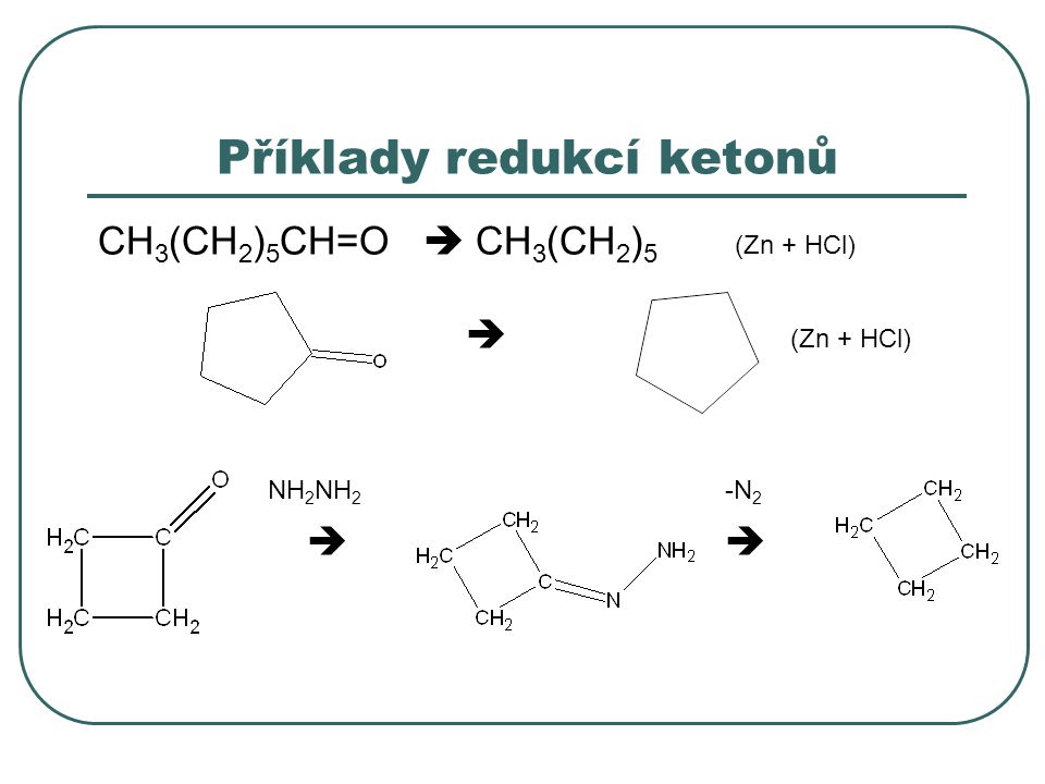 Příklady redukcí ketonů