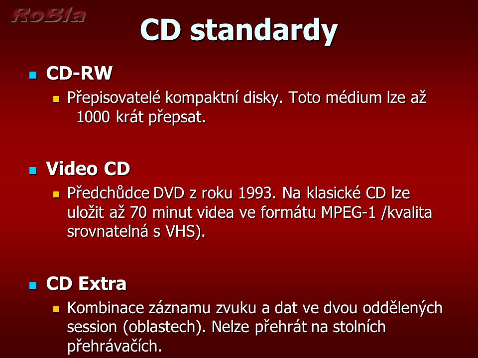 CD standardy CD-RW Video CD CD Extra
