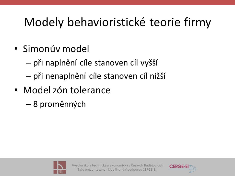 Modely behavioristické teorie firmy
