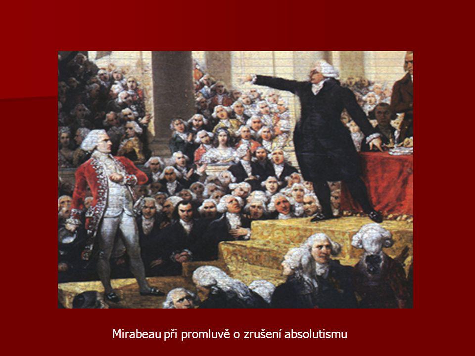 Mirabeau při promluvě o zrušení absolutismu