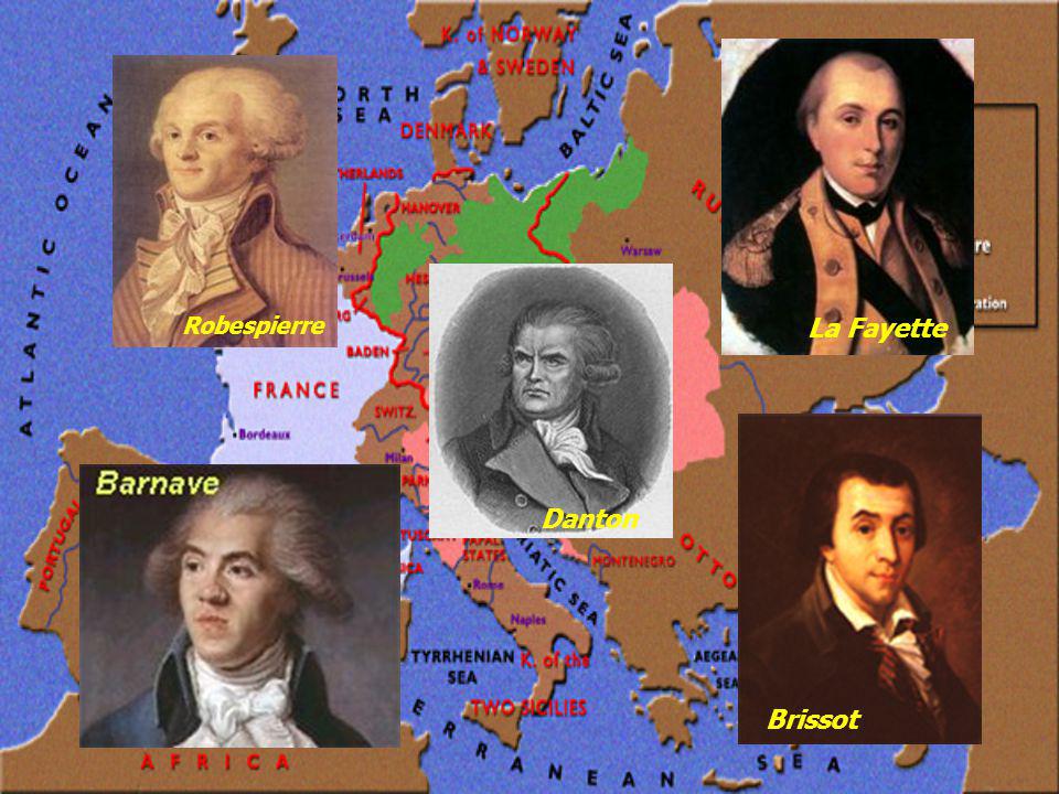 Robespierre La Fayette Danton Brissot