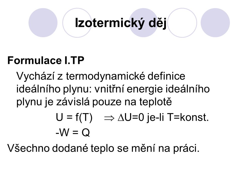 Izotermický děj Formulace I.TP