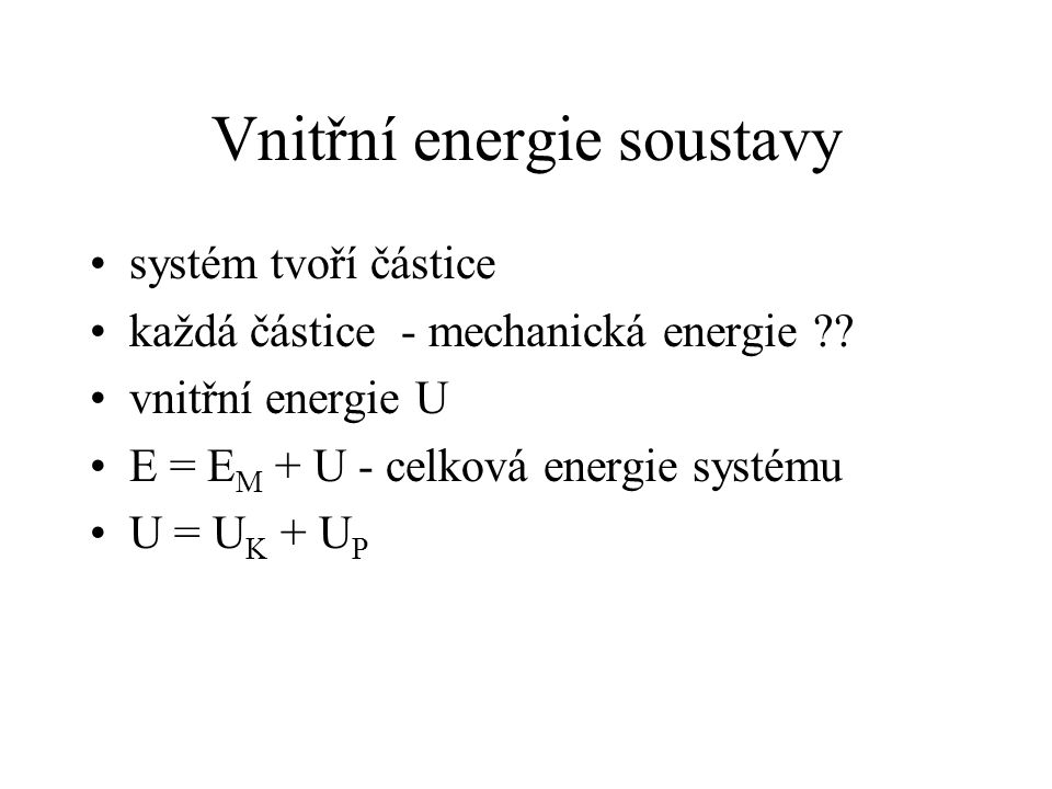 Vnitřní energie soustavy