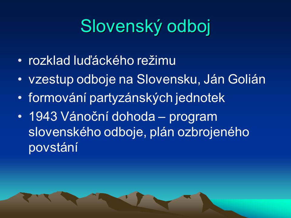 Slovenský odboj rozklad luďáckého režimu