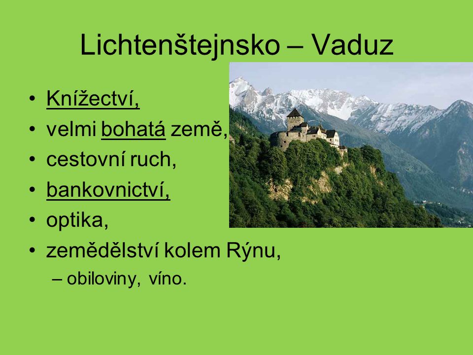 Lichtenštejnsko – Vaduz