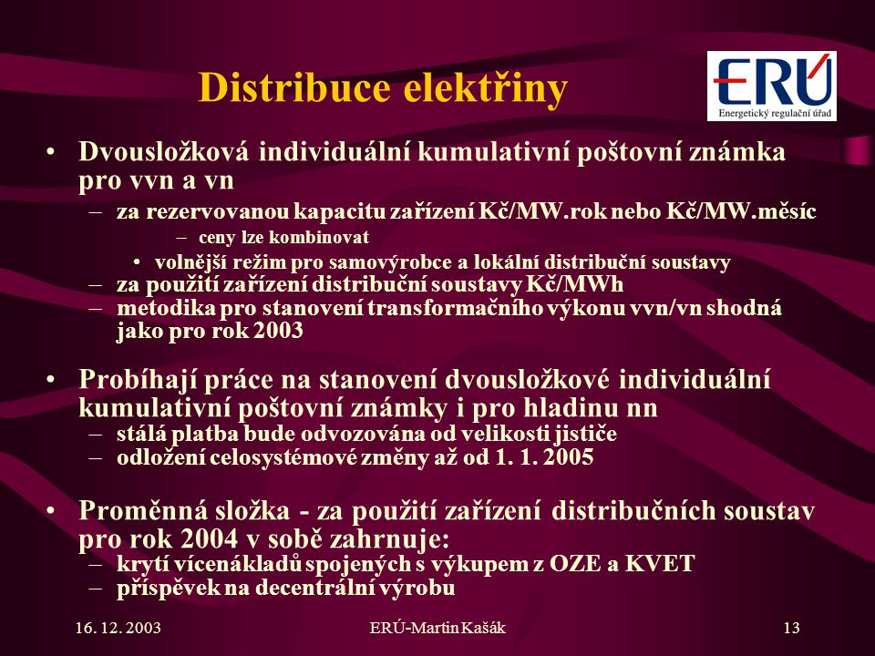 Distribuce elektřiny Dvousložková individuální kumulativní poštovní známka pro vvn a vn.