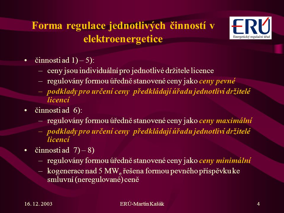 Forma regulace jednotlivých činností v elektroenergetice