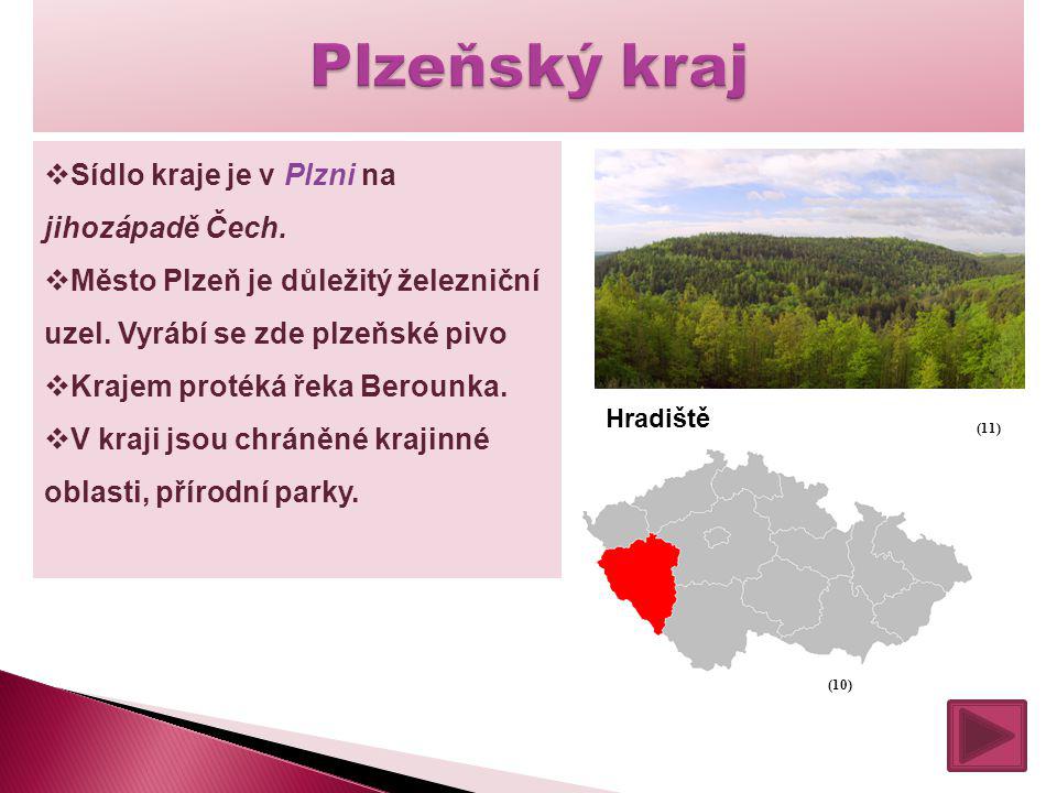 Plzeňský kraj Sídlo kraje je v Plzni na jihozápadě Čech.