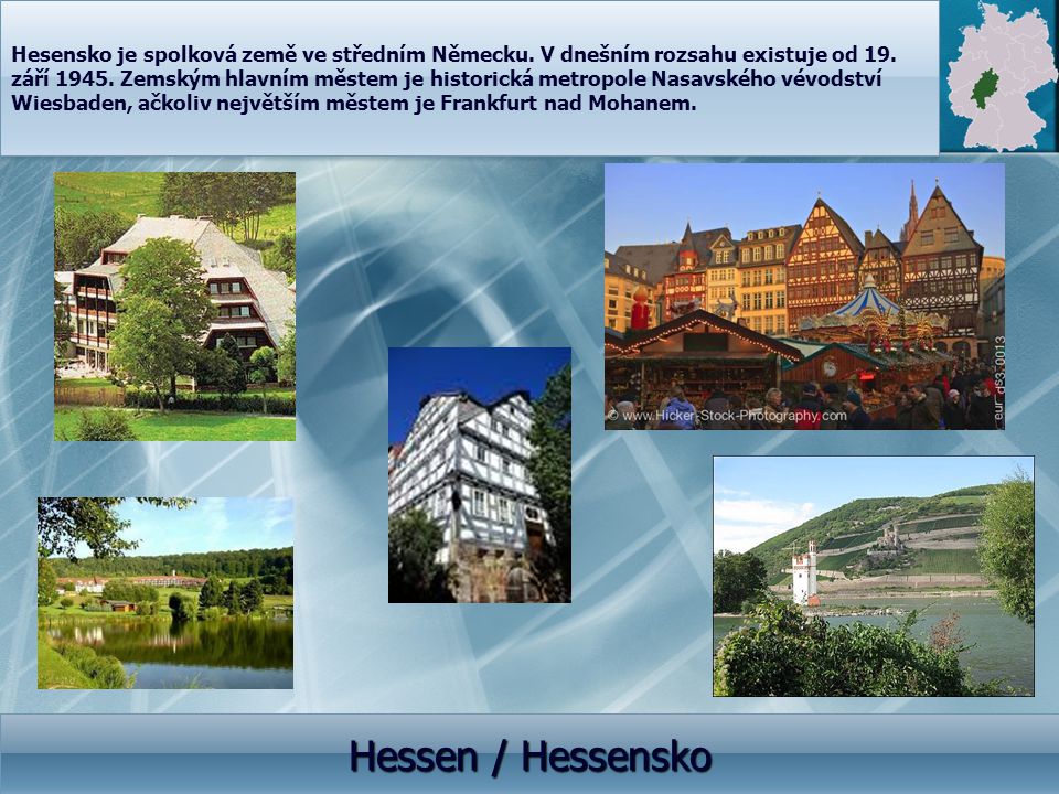 Hesensko je spolková země ve středním Německu