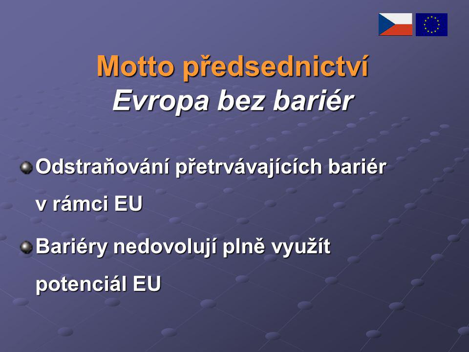 Motto předsednictví Evropa bez bariér