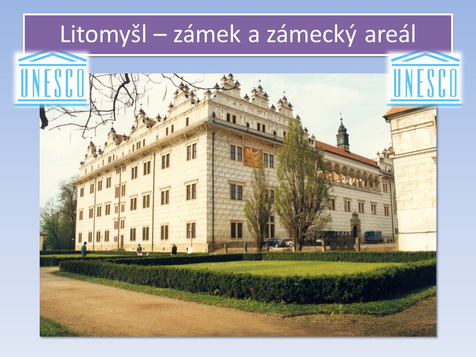 Litomyšl – zámek a zámecký areál