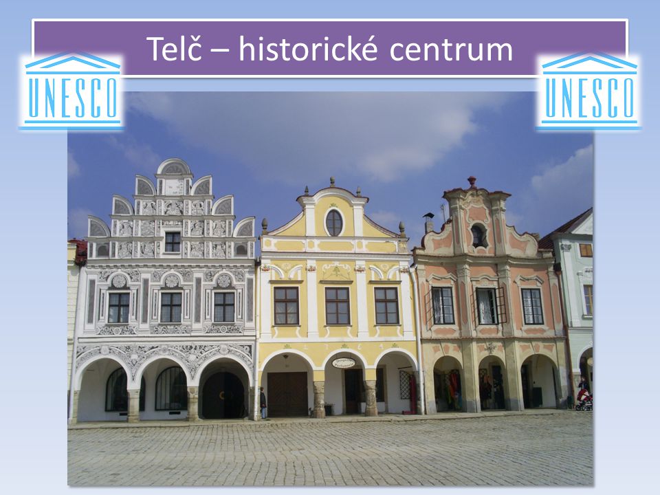 Telč – historické centrum