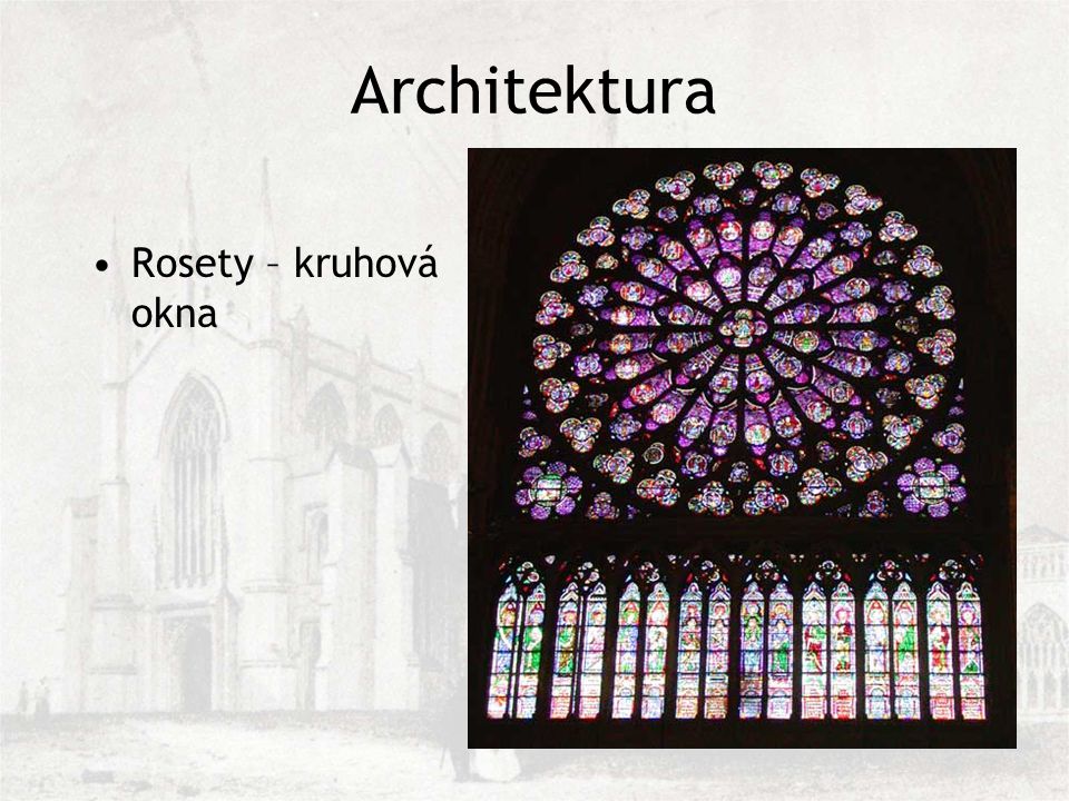 Architektura Rosety – kruhová okna