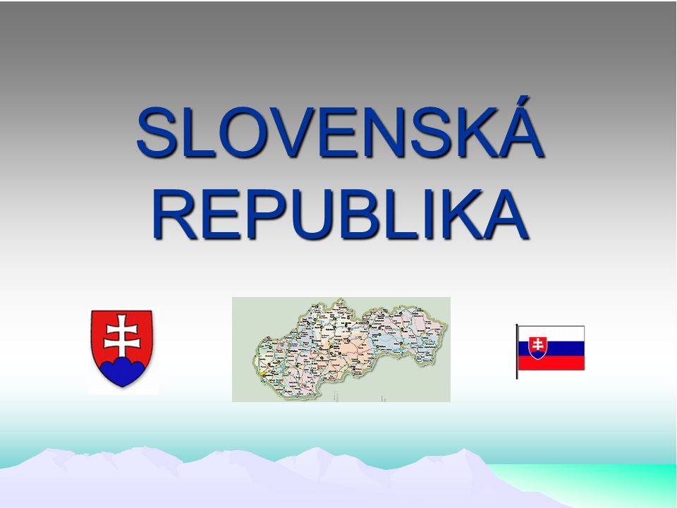 SLOVENSKÁ REPUBLIKA
