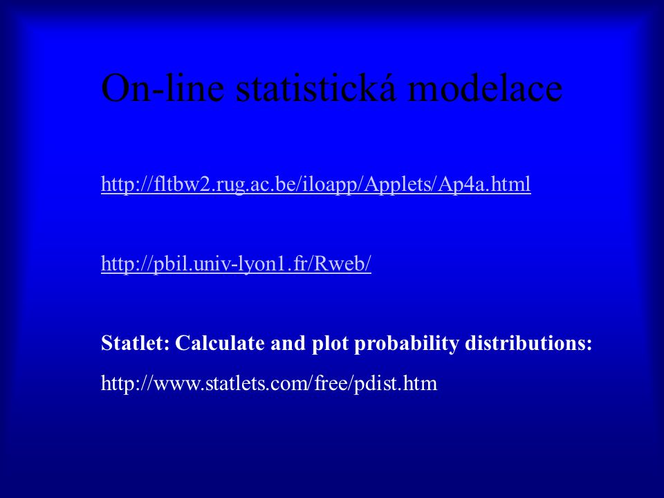 On-line statistická modelace