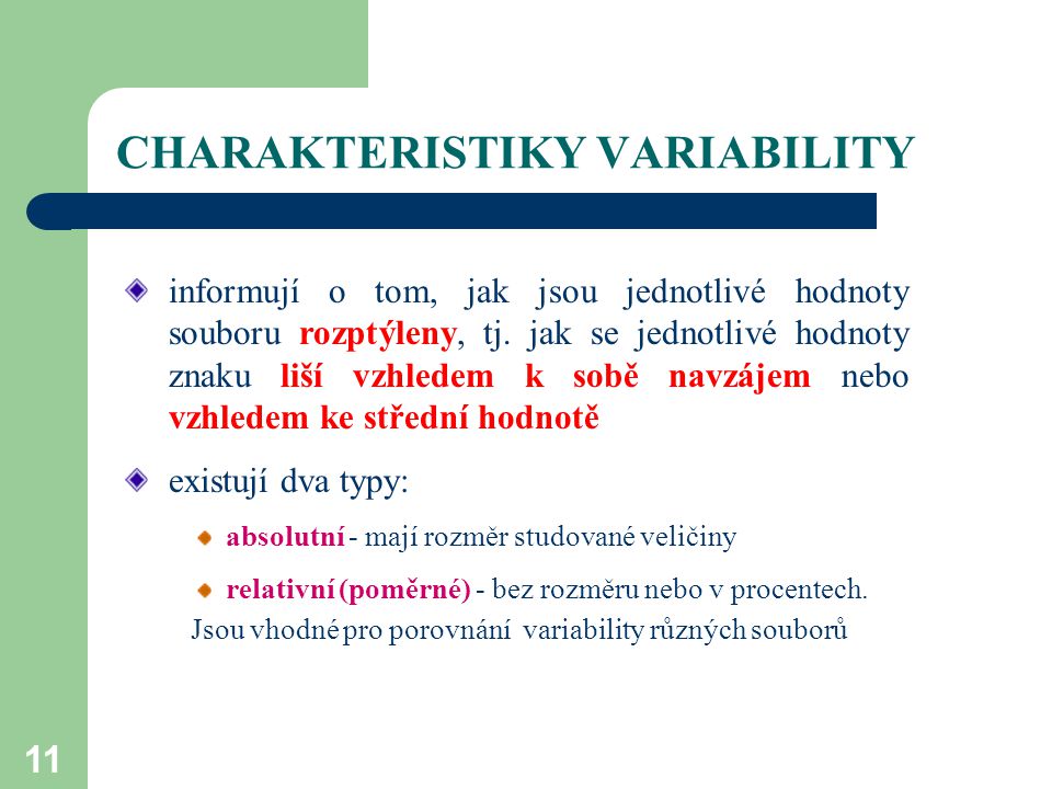 CHARAKTERISTIKY VARIABILITY