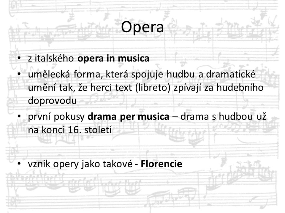 Opera z italského opera in musica