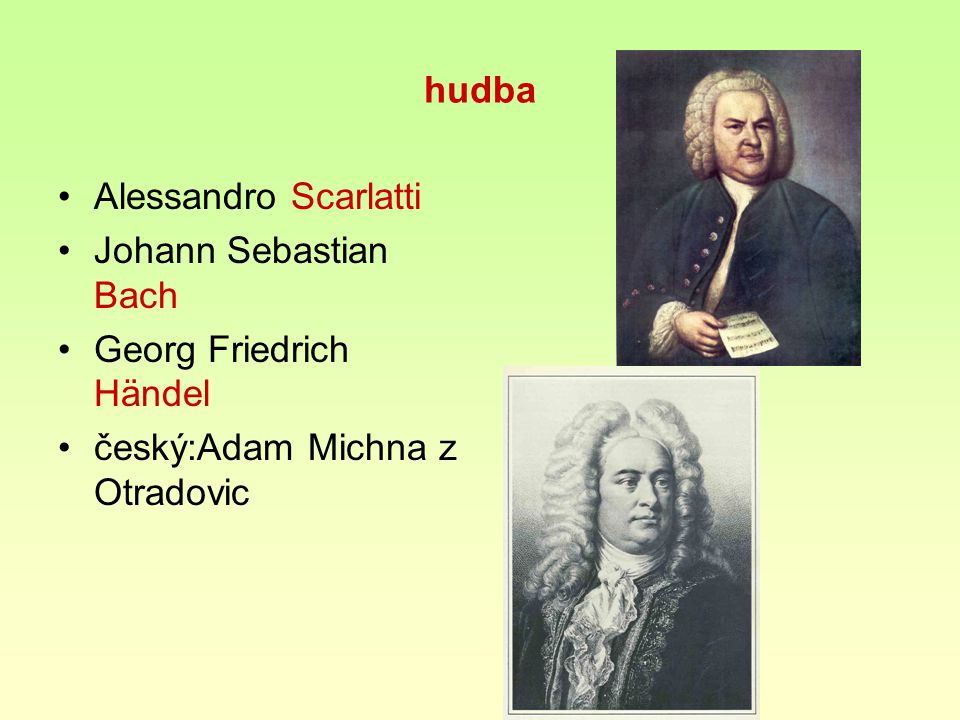 hudba Alessandro Scarlatti. Johann Sebastian Bach.