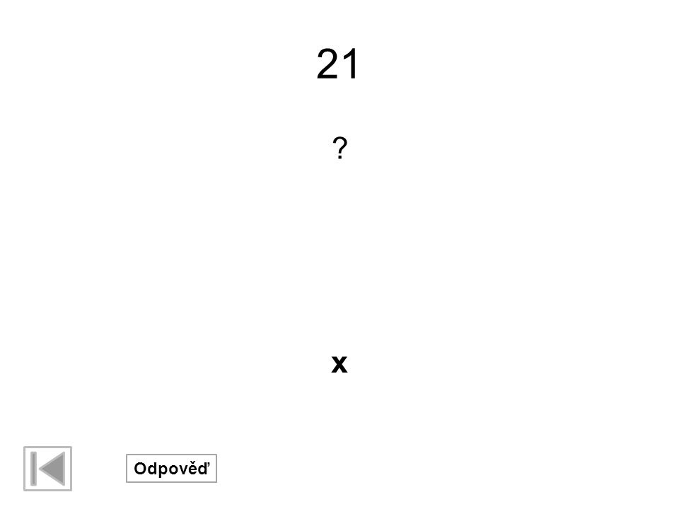 21 x Odpověď