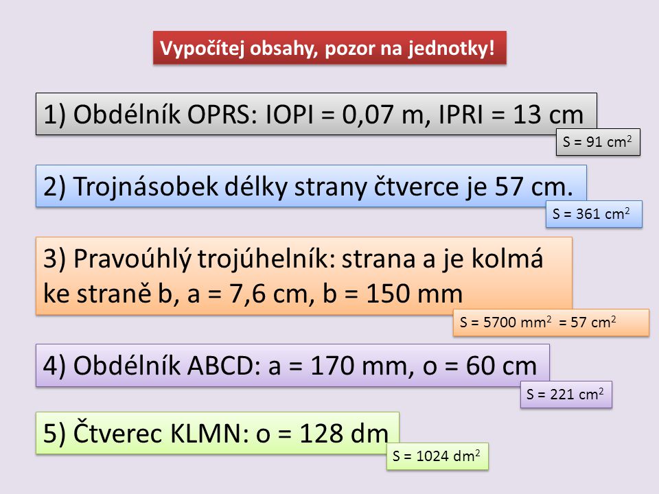 1) Obdélník OPRS: IOPI = 0,07 m, IPRI = 13 cm