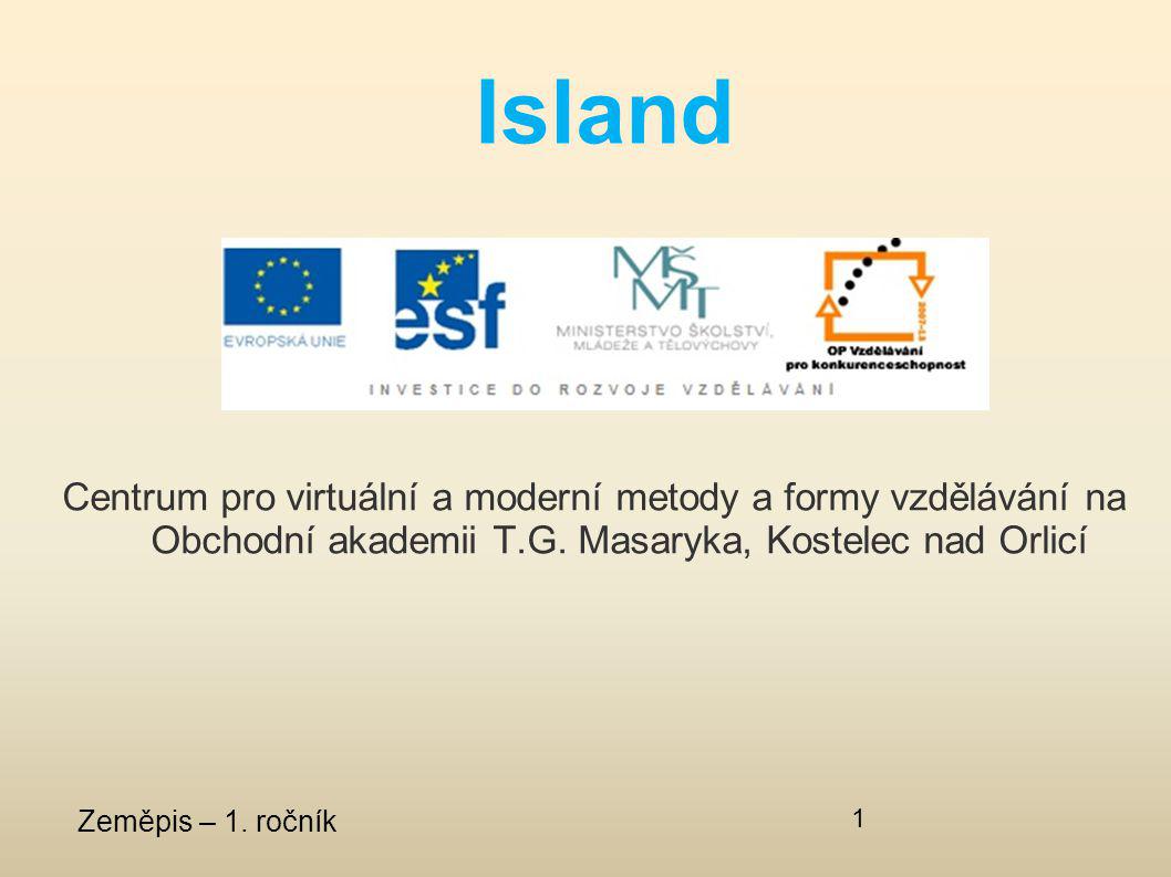 Island Centrum pro virtuální a moderní metody a formy vzdělávání na Obchodní akademii T.G. Masaryka, Kostelec nad Orlicí.