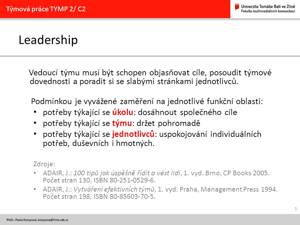 Týmová práce TYMP 2/ C2 Leadership.