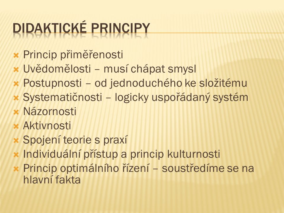 Didaktické Principy Princip přiměřenosti