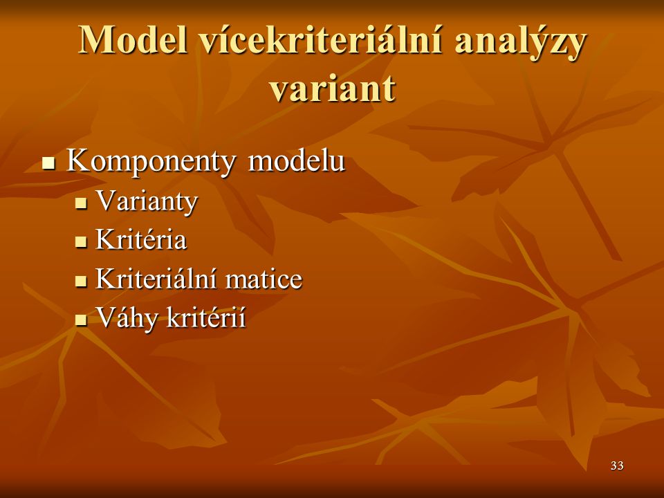 Model vícekriteriální analýzy variant