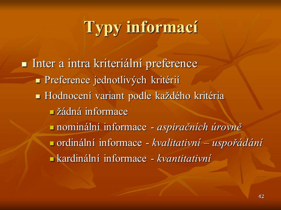 Typy informací Inter a intra kriteriální preference