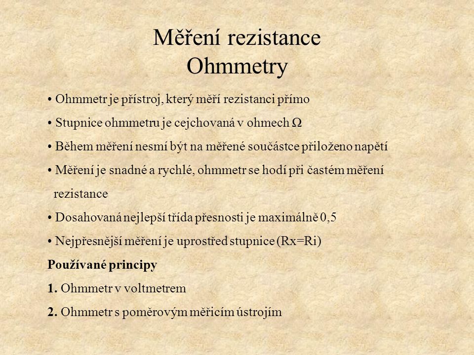 Měření rezistance Ohmmetry