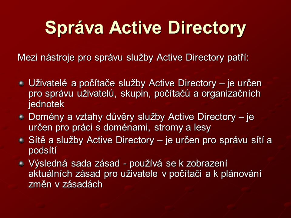 Správa Active Directory